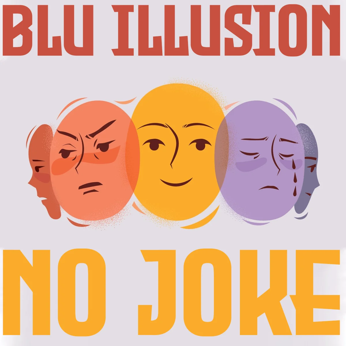 No-Joke-Blu Illusion Music